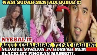 AKUI KESALAHAN, TEPAT HARI INI SELURUH SIARAN TV KOMPAK MEM BLACKLIST PINGKAN MAMBO??.