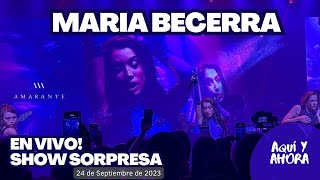 MARIA BECERRA - Show Sorpresa