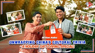 Ni Hao Asks: Unwrapping China’s Cultural Trivia- A Holiday Gift Giving Special