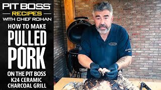 Super easy pulled pork recipe on the Pit Boss K24 Ceramic Charcoal Grill | Pit Boss Grills Recipes