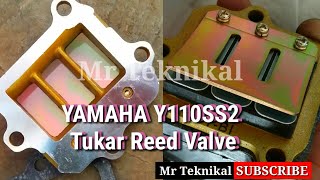 Yamaha SS2 Tukar Reed Valve tutorial