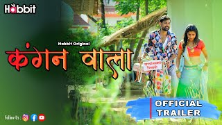 Kangan Wala | Habbit Original | Official Trailer | Streaming Now Only On #habbitapp