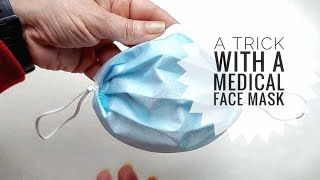 Trick with a medical face mask - how to wear it properly