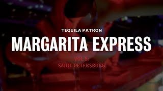 Margarita Express vol 8: Saint Petersburg