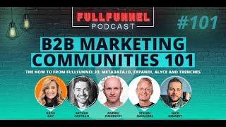 B2B marketing communities 101: The How To from metadata, Fullfunnel, Chili Piper, Expandi and Alyce