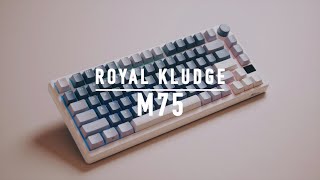 Royal Kludge 「M75」