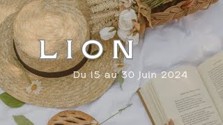 ♌ Lion ♌ du 15 au 30 Juin 2024, Il est TEMPS de réaliser vos rêves !!! 🌞☀️🍀🪶👍🧿