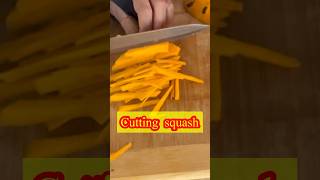 Cutting squash