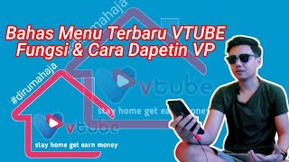 BAHAS MENU VTUBE TERBARU 2020 | FUNGSI & CARA MENDAPATKAN VP LEBIH | Skuy gasken slurrr