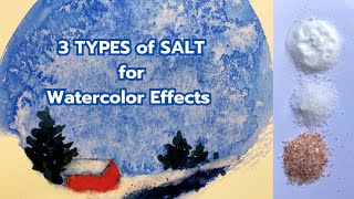 3 TYPES of SALT for Amazing Watercolor Effects!