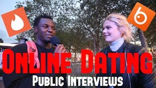 Thoughts on Online Dating? | PUBLIC INTERVIEWS