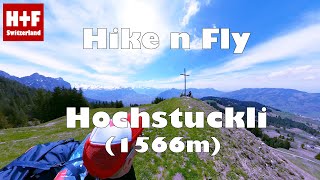 Hike n Fly Hochstuckli (1566 m) from Mostelberg