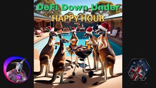 DeFi Down Under Happy Hour Ep. 17