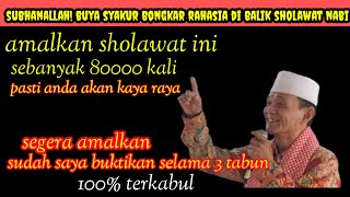 Subhanallah✓Inilah Rahasia Di Balik Sholawat Nabi _ Buya Syakur