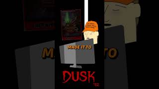 are you playing DUSK '82?