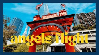 Experience Angels Flight in Downtown Los Angeles