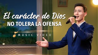 Música cristiana | El carácter de Dios no tolera la ofensa