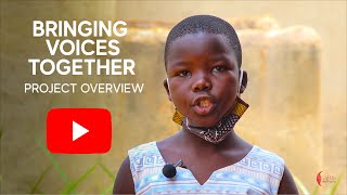 Bringing Voices Together: Project Overview