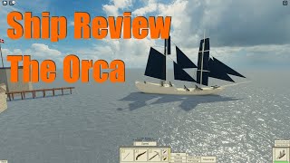 Ship Review - The Orca [Tradelands]