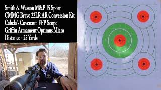 CMMG Bravo 22LR Conversion Kit - Function and Accuracy Test - Smith & Wesson M&P 15 Sport