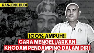 100% AMPUH!! CARA MENGELUARKAN KHODAM PENDAMPING - KANJENG BUDI