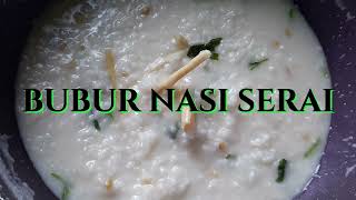 Masak bubur nasi serai dan goreng ikan masin belanak.