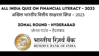 Financial Literacy Quiz - Zonals at Hyderabad on August 25, 2023