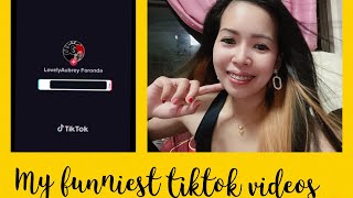 My funniest tiktok videos