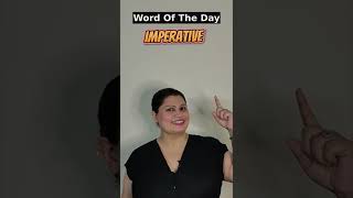 Word Of The Day - Imperative