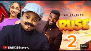 RUSE 2. 2024 LATEST COMEDY. STARRING BIMBO ADEMOYE, KUNLE REMI,SOPHIE  ALAKIIJA Nigeria Movie