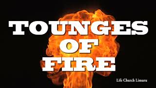 Tongues of Fire| Apostle Tee, Pst Ken, Pst Jimmy, Pst Samukat, Pst Proff, Pst Kanjagua