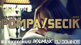 💛😇POMPA/SECIK😇💛VOL 13🚘MUZA DO AUTKA🚘(WAKACJE 2023🌴) @DJDEXUMUSICx@djgrzechuux@djdominos2000