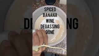 Spice Banana Wine... degassing #shorts #reels #homebrewGossipa