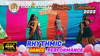 Christmas Celebration 2023 | Rhythmic | Dance Performance  | Montessori High School | Valigonda