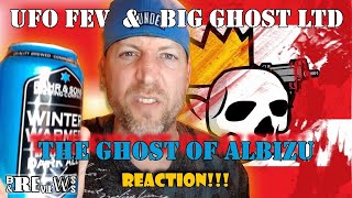 👽🔥 UFO Fev & Big Ghost Ltd The Ghost of Albizu Deluxe REVIEW /  REACTION🔥🔥