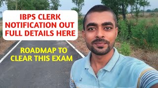 IBPS Clerk Official Notification 2024 Out - How To Start Preparation For This Exam ?