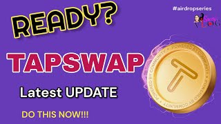 TAPSWAP AIRDROP PROJECT LATEST UPDATE | TAPSWAP AIRDROP CRITERIA | TAPSWAP LISTING DATE