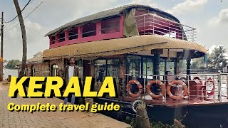 KERALA TRAVEL GUIDE | PLACES TO VISIT IN KERALA AND BUDGET | COMPLETE TOUR PLAN