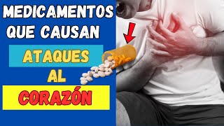 6 MEDICAMENTOS comunes que pueden provocar ATAQUES CARDÍACOS