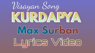 KURDAPYA | MISS KURDAPYA | MAX SURBAN | LYRICS VIDEO | #tataybembembheemzkheemixtv