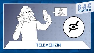 Erklärfilm: Was ist Telemedizin? (mit Audiodeskription)