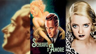 SCHIAVO D AMORE (1934) Bette Davis e Leslie Howard | Drammatico, Mistero, Romantico | COLORATO