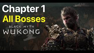 Black Myth Wukong: All Bosses (Chapter 1)