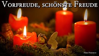 Vorfreude, schönste Freude [German Christmas Song][+Lyrics]