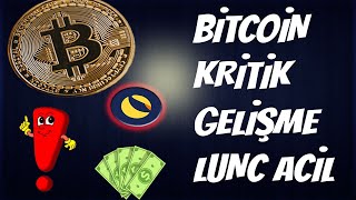 LUNA LUNC ve USTC Kritik Haberler ! BİTCOİN TEKNİK ve TEMEL Analiz ! Pİyasada Korku HAKİM !