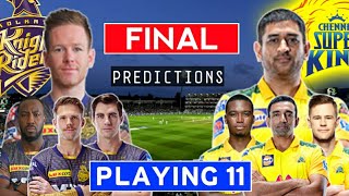 IPL 2021 FINAL - CSK VS KKR PLAYING 11, PITCH REPORT, TOSS & WINNERS