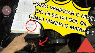 Como Verificar o Óleo do Gol G4