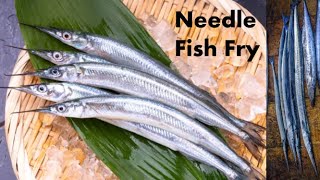 கிராமத்து ஊசி மீன் பொறிச்சது| Needle Fish Fry | Mural Meen Fry | Kokku Meen Fry | Fish Fry recipe