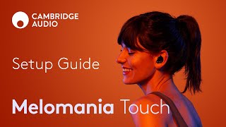 Melomania Touch Tutorial | Setup Guide