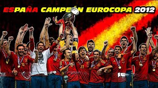 🇪🇸 CAMPEÓN EURO 🏆 2⃣0⃣1⃣2⃣